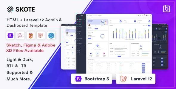 Skote - HTML & Laravel 12 Admin Dashboard Template + Sketch